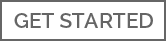 GET_STARTED_button_GRAY